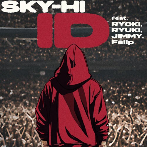 ID by SKY-HI